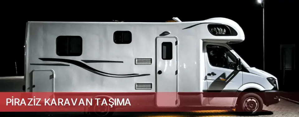 Piraziz İlçemi Karavan Taşıma